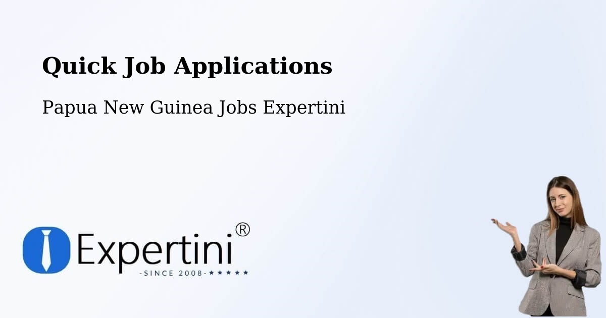 Quick Apply Feature – Esa’Ala - Papua New Guinea Jobs Expertini